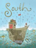 Kniha: South (Daniel Duncan). Abrams Books for young Readers, 2017 Kniha: South (Daniel Duncan). Abrams Books for young Readers, 2017