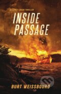 Kniha: Inside Passage (Burt Weissbourd). , 2020 Kniha: Inside Passage (Burt Weissbourd). , 2020