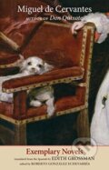 Kniha: Exemplary Novels (Miguel de Cervantes a Roberto Gonzalez Echevarria). Yale University Press, 2018 Kniha: Exemplary Novels (Miguel de Cervantes a Roberto Gonzalez Echevarria). Yale University Press, 2018