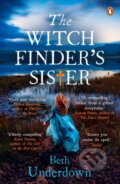 Kniha: The Witchfinder's Sister (Beth Underdown). Penguin Books, 2017 Kniha: The Witchfinder's Sister (Beth Underdown). Penguin Books, 2017