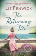 Kniha: The Returning Tide (Liz Fenwick). Orion, 2017 Kniha: The Returning Tide (Liz Fenwick). Orion, 2017