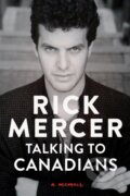 Kniha: Talking to Canadians (Rick Mercer). , 1900 Kniha: Talking to Canadians (Rick Mercer). , 1900