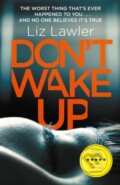 Kniha: Don't Wake Up (Liz Lawler). , 2017 Kniha: Don't Wake Up (Liz Lawler). , 2017
