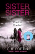 Kniha: Sister Sister (Sue Fortin). One More Chapter, 2017 Kniha: Sister Sister (Sue Fortin). One More Chapter, 2017