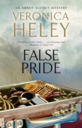 Kniha: False Pride (Veronica Heley). Severn House, 2019 Kniha: False Pride (Veronica Heley). Severn House, 2019