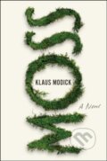 Kniha: Moss (Klaus Modick). Bellevue Literary Press, 2020 Kniha: Moss (Klaus Modick). Bellevue Literary Press, 2020