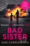 Kniha: Bad Sister, 2017 Kniha: Bad Sister, 2017