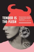 Kniha: Tender Is the Flesh, 2020 Kniha: Tender Is the Flesh, 2020