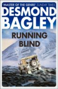 Kniha: Running Blind (Desmond Bagley). , 2017 Kniha: Running Blind (Desmond Bagley). , 2017