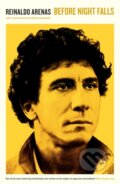 Kniha: Before Night Falls (Reinaldo Arenas). Serpents Tail, 2017 Kniha: Before Night Falls (Reinaldo Arenas). Serpents Tail, 2017