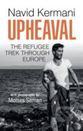 Kniha: Upheaval (Navid Kermani). Polity Press, 2017 Kniha: Upheaval (Navid Kermani). Polity Press, 2017