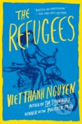 Kniha: The Refugees (Viet Thanh Nguyen). , 2018 Kniha: The Refugees (Viet Thanh Nguyen). , 2018