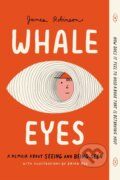 Kniha: Whale Eyes (James Robinson). , 2026 Kniha: Whale Eyes (James Robinson). , 2026