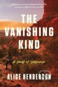 Kniha: The Vanishing Kind (Alice Henderson). , 2026 Kniha: The Vanishing Kind (Alice Henderson). , 2026