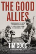 Kniha: The Good Allies (Tim Cook). Prentice Hall, 2025 Kniha: The Good Allies (Tim Cook). Prentice Hall, 2025