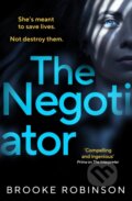 Kniha: The Negotiator (Brooke Robinson). Vintage, 2025 Kniha: The Negotiator (Brooke Robinson). Vintage, 2025