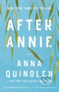 Kniha: After Annie (Anna Quindlen). , 1900 Kniha: After Annie (Anna Quindlen). , 1900