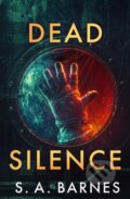 Kniha: Dead Silence (S.A. Barnes). Bantam Books, 2026 Kniha: Dead Silence (S.A. Barnes). Bantam Books, 2026