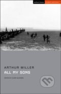 Kniha: All My Sons (Arthur Miller). Methuen Drama, 2022 Kniha: All My Sons (Arthur Miller). Methuen Drama, 2022