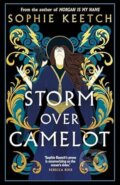 Kniha: Storm Over Camelot (Sophie Keetch). Magpie, 2026 Kniha: Storm Over Camelot (Sophie Keetch). Magpie, 2026