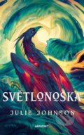Kniha: Světlonoška (Julie Johnson). Baronet, 2026 Kniha: Světlonoška (Julie Johnson). Baronet, 2026