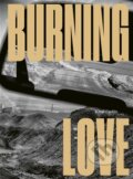 Kniha: Burning Love (Karel Cudlín). , 2026 Kniha: Burning Love (Karel Cudlín). , 2026
