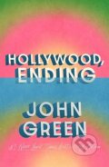 Kniha: Hollywood, Ending (John Green). Penguin Books, 2026 Kniha: Hollywood, Ending (John Green). Penguin Books, 2026