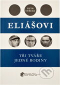 Kniha: Eliášovi : tři tváře jedné rodiny (Petr Středa). Grantis, 2022 Kniha: Eliášovi : tři tváře jedné rodiny (Petr Středa). Grantis, 2022
