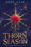 Kniha: Thorn Season (Kiera Azar). HarperCollins Publishers, 2026 Kniha: Thorn Season (Kiera Azar). HarperCollins Publishers, 2026