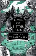 Kniha: Lives of Bitter Rain (Adrian Tchaikovsky). Bloomsbury, 2026 Kniha: Lives of Bitter Rain (Adrian Tchaikovsky). Bloomsbury, 2026