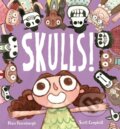 Kniha: Skulls! (Blair Thornburgh). Atheneum Books for Young Readers, 2019 Kniha: Skulls! (Blair Thornburgh). Atheneum Books for Young Readers, 2019