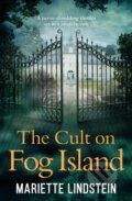 Kniha: The Cult on Fog Island (Mariette Lindstein). HQ, 2018 Kniha: The Cult on Fog Island (Mariette Lindstein). HQ, 2018