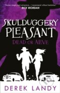 Kniha: Dead or Alive (Derek Landy). , 2021 Kniha: Dead or Alive (Derek Landy). , 2021