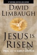 Kniha: Jesus Is Risen (David Limbaugh). , 2018 Kniha: Jesus Is Risen (David Limbaugh). , 2018