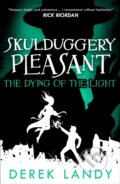 Kniha: The Dying of the Light (Derek Landy). , 2019 Kniha: The Dying of the Light (Derek Landy). , 2019