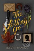 Kniha: The Letting Go (Deborah Markus). Sky Pony, 2018 Kniha: The Letting Go (Deborah Markus). Sky Pony, 2018