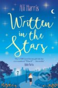 Kniha: Written in the Stars (Ali Harris). Simon & Schuster, 2019 Kniha: Written in the Stars (Ali Harris). Simon & Schuster, 2019
