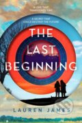 Kniha: The Last Beginning (Lauren James). Sky Pony, 2018 Kniha: The Last Beginning (Lauren James). Sky Pony, 2018