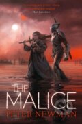 Kniha: The Malice (Peter Newman). HarperCollins, 2017 Kniha: The Malice (Peter Newman). HarperCollins, 2017