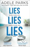 Kniha: Lies Lies Lies (Adele Parks). HQ, 2019 Kniha: Lies Lies Lies (Adele Parks). HQ, 2019