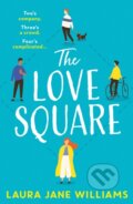 Kniha: The Love Square (Laura Jane Williams). Avon, 2020 Kniha: The Love Square (Laura Jane Williams). Avon, 2020
