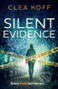 Kniha: The Silent Evidence (Clea Koff). Avon, 2025 Kniha: The Silent Evidence (Clea Koff). Avon, 2025
