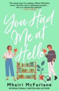 Kniha: You Had Me At Hello (Mhairi Mcfarlane). Avon, 2025 Kniha: You Had Me At Hello (Mhairi Mcfarlane). Avon, 2025