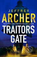 Kniha: Traitors Gate (Jeffrey Archer). HarperCollins, 2024 Kniha: Traitors Gate (Jeffrey Archer). HarperCollins, 2024