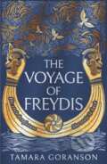 Kniha: The Voyage of Freydis (Tamara Goranson). One More Chapter, 2021 Kniha: The Voyage of Freydis (Tamara Goranson). One More Chapter, 2021