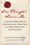 Kniha: One Thought Scares Me... (Richard Dreyfuss). , 2023 Kniha: One Thought Scares Me... (Richard Dreyfuss). , 2023
