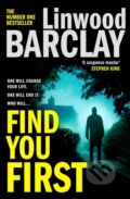 Kniha: Find You First (Linwood Barclay). HQ, 2021 Kniha: Find You First (Linwood Barclay). HQ, 2021