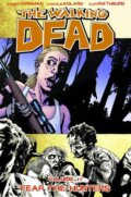 Kniha: The Walking Dead Volume 11 (Robert Kirkman). , 2010 Kniha: The Walking Dead Volume 11 (Robert Kirkman). , 2010