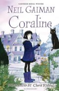 Coraline Anniversary Edition - Neil Gaiman, Chris Riddell (Ilustrátor), Bloomsbury, 2013