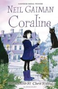 Kniha: Coraline (Neil Gaiman). Bloomsbury, 2013 Kniha: Coraline (Neil Gaiman). Bloomsbury, 2013